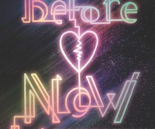 Review: Before  Now by Norah Olson