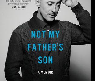 Review: Not My Father’s Son by Alan Cumming