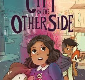 Review: The City On The Other Side byMairgheread Scott; Illustrated by Robin Robinson