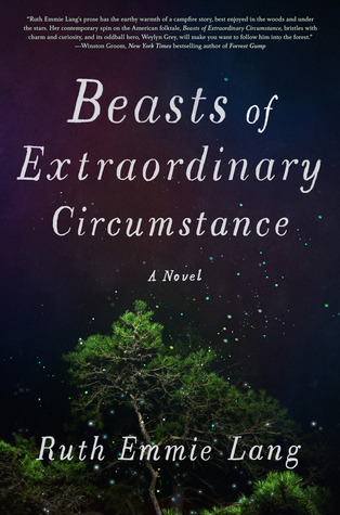 Review: Beasts of Extraordinary Circumstance by Ruth Emmie Lang