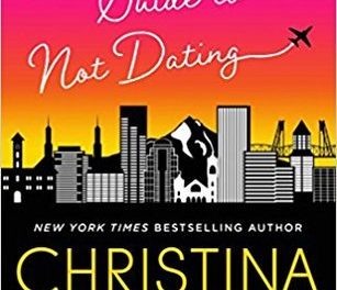 Review: Josh and Hazel’s Guide to Not Dating by Christina Lauren