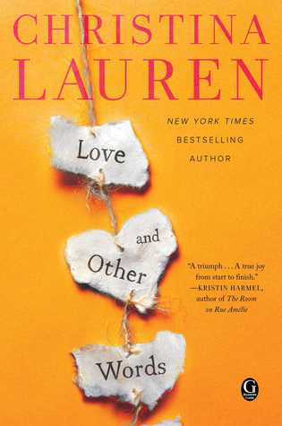 Review: Love and Other Words by Christina Lauren