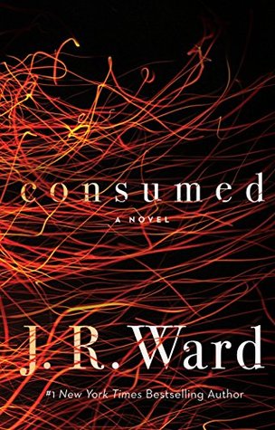 Review: Consumed by J.R. Ward