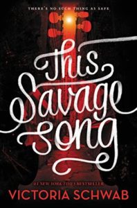 Review: This Savage Song by V.E. Schwab