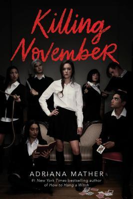 Review: Killing November by Adriana Mather