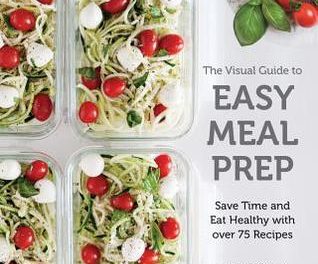 Review: The Visual Guide to Easy Meal Prep by Erin Romeo