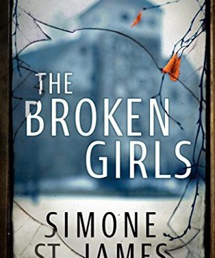 Review: The Broken Girls by Simone St. James