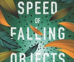 Review: The Speed of Falling Objects by Nancy Richardson Fischer