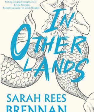 Review: In Other Lands by Sarah Rees Brennan