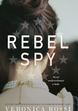 Review: Rebel Spy by Veronica Rossi