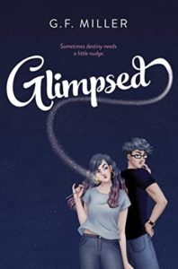 Review: Glimpsed by G.F. Miller