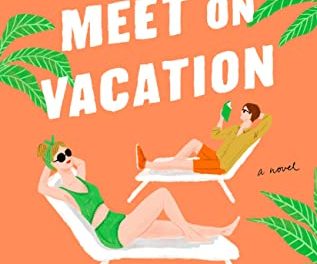 Review: People We Meet On Vacation By Emily Henry