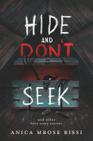 Review: Hide and Don’t Seek by Anica Mrose Rissi