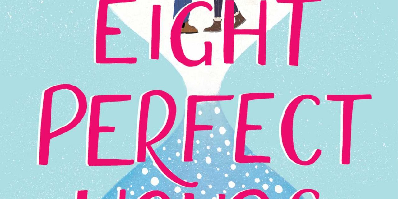 Review: Eight Perfect Hours by Lia Louis