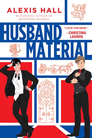 Review: Husband Material by Alexis Hall (PREVIEW)