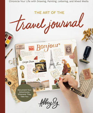Review: The Art of the Travel Journal by Abbey Sy