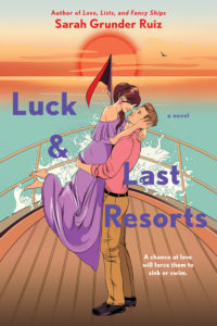 Review: Luck and Last Resorts by Sarah Grinder Ruiz