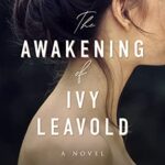 Review: The Awakening of Ivy Leavold by Sierra Simone
