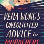 Review: Vera Wong’s Unsolicited Advice for Murderers by Jesse Q. Sutanto